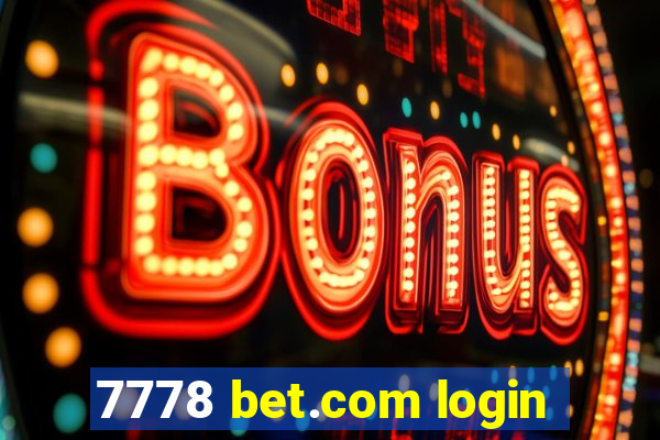 7778 bet.com login